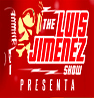 The Luis Jimenez Show - Nationally syndicated Latino broadcaster